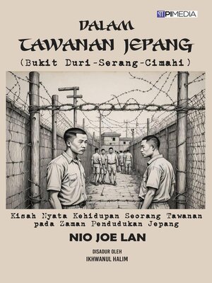 cover image of Dalam Tawanan Jepang (Bukit Duri-Serang-Cimahi)